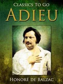 Adieu (eBook, ePUB) - de Balzac, Honoré