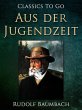 Aus der Jugendzeit (eBook, ePUB) - Bild 1