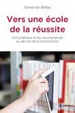 Vers une école de la réussite (eBook, ePUB)