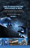 Laws of Infrastructure Development in India (eBook, ePUB) Laws of Infrastructure Development in India (eBook, ePUB)