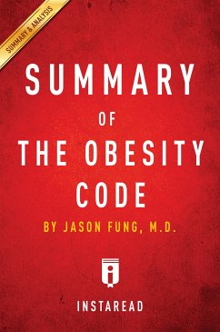 Summary of The Obesity Code (eBook, ePUB) - Summaries, Instaread
