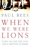 When We Were Lions (eBook, ePUB)