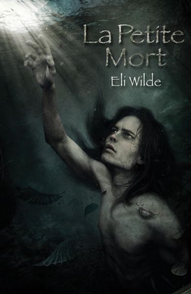 La Petite Mort (eBook, ePUB) La Petite Mort (eBook, ePUB)