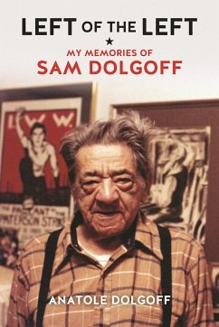 Left of the Left (eBook, ePUB) - Dolgoff, Anatole