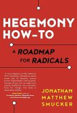 Hegemony How-To (eBook, ePUB)