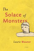 The Solace of Monsters (eBook, ePUB)