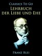 Lehrbuch der Liebe und Ehe (eBook, ePUB) - Bild 1