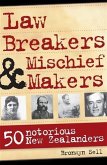 Law Breakers and Mischief Makers (eBook, ePUB)