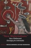 New Maternalisms: Tales of Motherwork (dislodging the Unthinkable) (eBook, PDF)