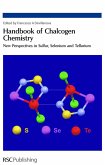 Handbook of Chalcogen Chemistry (eBook, PDF)