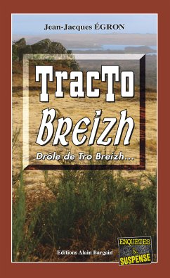 Tracto Breizh (eBook, ePUB) - Égron, Jean-Jacques