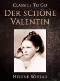 Der schöne Valentin (eBook, ePUB)