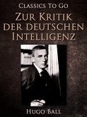 Zur Kritik der deutschen Intelligenz (eBook, ePUB)