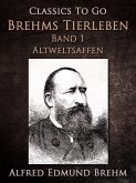 Brehms Tierleben. Band 1: Altweltsaffen (eBook, ePUB)