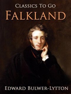 Falkland (eBook, ePUB) - Bulwer-Lytton, Edward