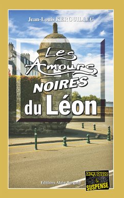 Les Amours noires du Léon (eBook, ePUB) - Kerguillec, Jean-Louis