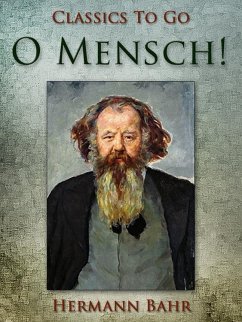 O Mensch! (eBook, ePUB) - Bahr, Hermann