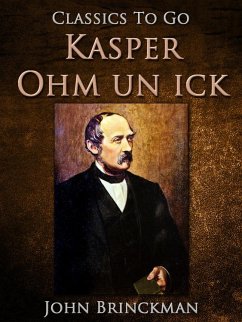 Kasper Ohm un ick (eBook, ePUB) - Brinckman, John