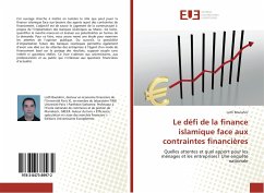 Le défi de la finance islamique face aux contraintes financières - Boulahrir, Lotfi