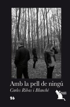 Amb la pell de ningú - Ribas, Carles