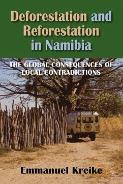 Deforestation and Reforestation in Nambia - Kreike, Emmanuel