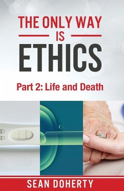 The Only Way is Ethics - Part 2 - Doherty, Sean