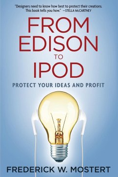From Edison to iPod - Mostert, Frederick