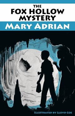 The Fox Hollow Mystery - Adrian, Mary