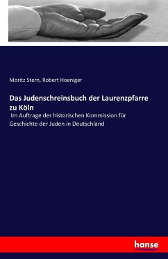 Das Judenschreinsbuch der Laurenzpfarre zu Köln