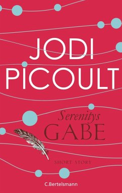 Serenitys Gabe (eBook, ePUB) - Picoult, Jodi