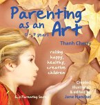 Parenting as an Art Parenting as an Art