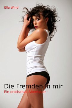 Die Fremden in mir (eBook, ePUB) - Wind, Ella