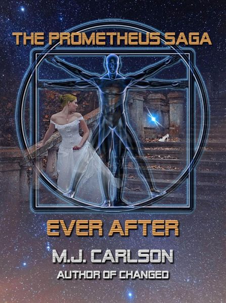 Ever After (The Prometheus Saga) (eBook, ePUB) Ever After (The Prometheus Saga) (eBook, ePUB)