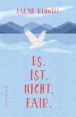 Es.Ist.Nicht.Fair. (eBook, ePUB)