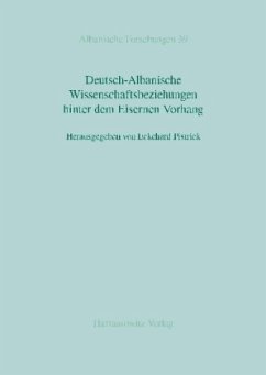 Deutsch-Albanische Wissenschaftsbeziehungen hinter dem Eisernen Vorhang