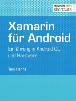 Xamarin für Android (eBook, ePUB) - Hanna, Tam