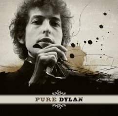 Pure Dylan-An Intimate Look At Bob Dylan - Dylan,Bob