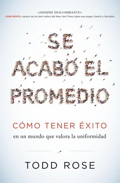 Se acabó el promedio (eBook, ePUB) - Rose, Todd Se acabó el promedio (eBook, ePUB) - Rose, Todd