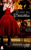 Affäre bis Drehschluss (eBook, ePUB) Affäre bis Drehschluss (eBook, ePUB)
