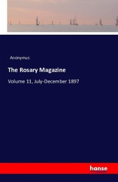 The Rosary Magazine - Anonym