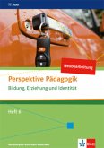 Bildung, Erziehung und Identität, m. 1 Beilage / Perspektive Pädagogik, Ausgabe ab 2014 1. Halbband
