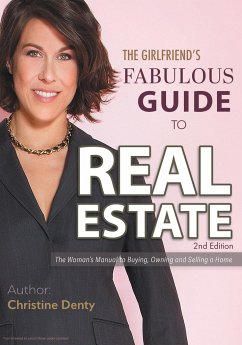 The Girlfriend's Fabulous Guide to Real Estate