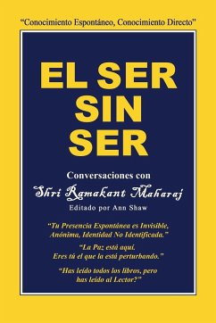 El Ser Sin Ser - Maharaj, Ramakant