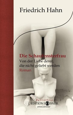 Cover Die Schaufensterfrau. Von der Liebe derer, die nicht geliebt werden (eBook, ePUB)