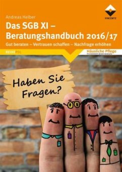 Das SGB XI - Beratungshandbuch 2016/17 - Heiber, Andreas