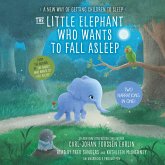 The Little Elephant Who Wants to Fall Asleep