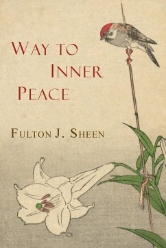 Way to Inner Peace - Sheen, Fulton J.