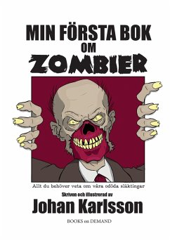 Min första bok om zombier - Karlsson, Johan