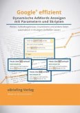 Dynamische AdWords-Anzeigen mit Parametern und Skripten Dynamische AdWords-Anzeigen mit Parametern und Skripten