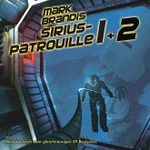 Sirius-Patrouille / Weltraumpartisanen Bd.19-20 (MP3-Download)